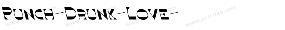Punch-Drunk-Love字体转换