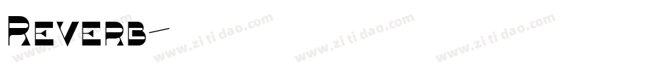 Reverb字体转换