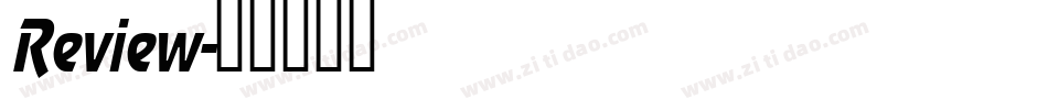 Review字体转换