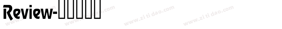 Review字体转换