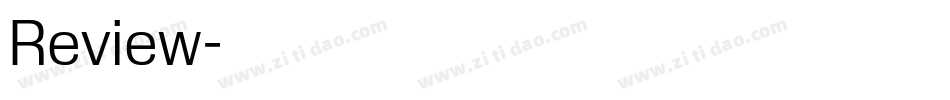 Review字体转换