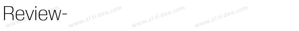 Review字体转换