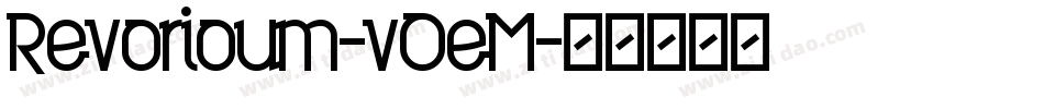 Revorioum-vOeM字体转换