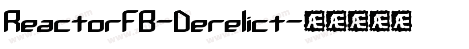 ReactorFB-Derelict字体转换