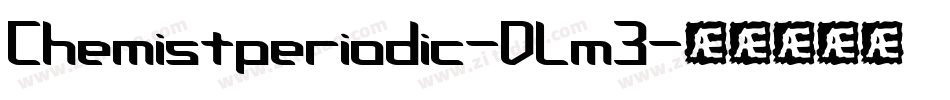 Chemistperiodic-DLm3字体转换