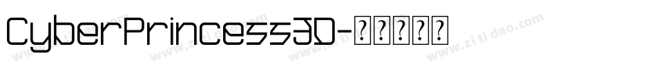 CyberPrincess3D字体转换