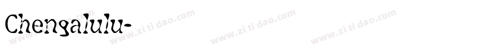 Chengalulu字体转换