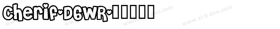 Cherif-D6WR字体转换