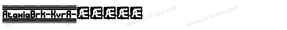 AtaxiaBrk-KvrA字体转换