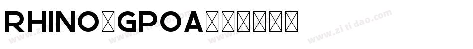 Rhino-Gpoa字体转换