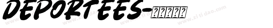 Deportees字体转换