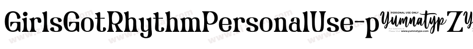 GirlsGotRhythmPersonalUse-p7Z6D字体转换
