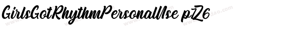 GirlsGotRhythmPersonalUse-p7Z6D字体转换