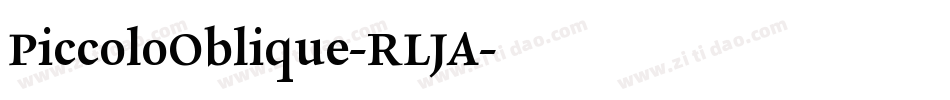 PiccoloOblique-RLJA字体转换