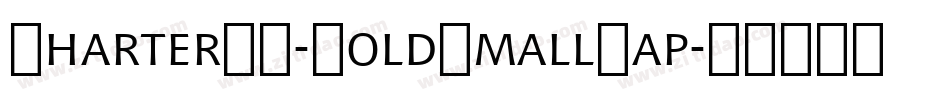 CharterBT-BoldSmallCap字体转换