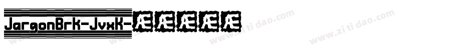 JargonBrk-JvxK字体转换