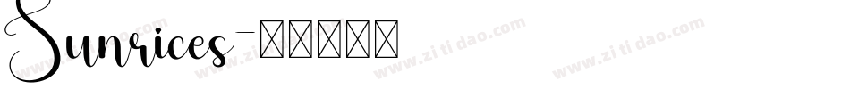 Sunrices字体转换