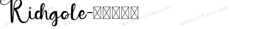 Richgole字体转换