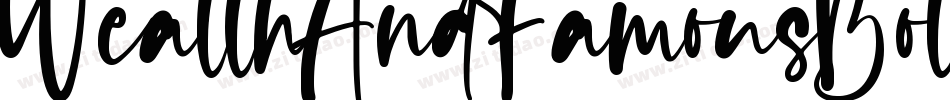 WealthAndFamousBold-4ByEW字体转换