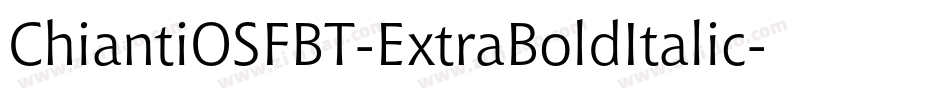 ChiantiOSFBT-ExtraBoldItalic字体转换