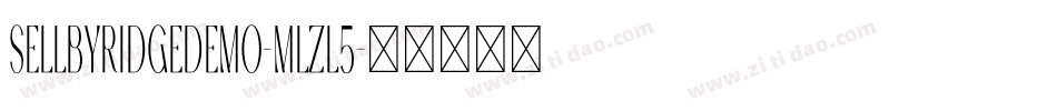 SellbyRidgeDemo-mLZL5字体转换
