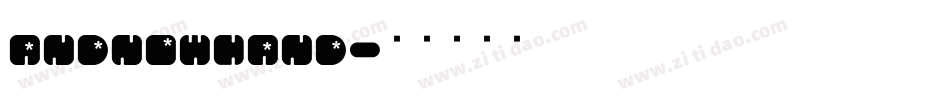 AndNowHand字体转换