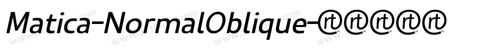 Matica-NormalOblique字体转换