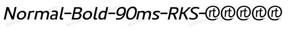 Normal-Bold-90ms-RKS字体转换