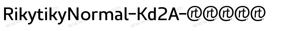 RikytikyNormal-Kd2A字体转换