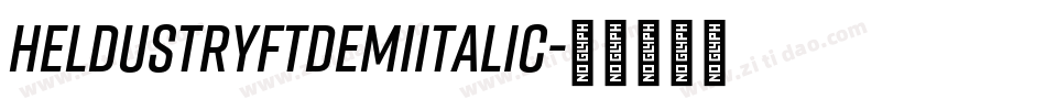 HeldustryFTDemiItalic字体转换