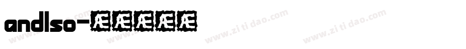 andlso字体转换