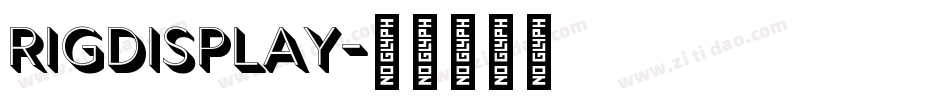 RIGDisplay字体转换