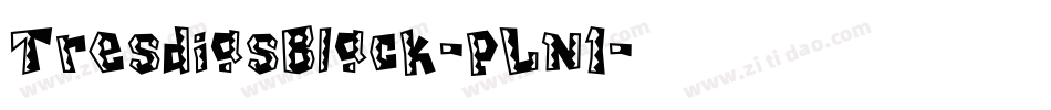 TresdiasBlack-pLn1字体转换