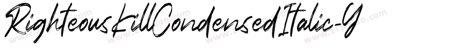 RighteousKillCondensedItalic-YR6q字体转换