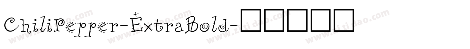 ChiliPepper-ExtraBold字体转换