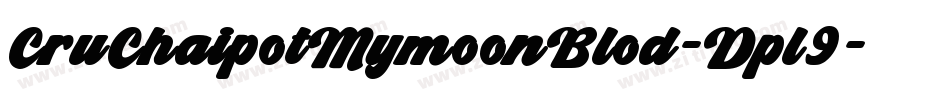 CruChaipotMymoonBlod-Dpl9字体转换