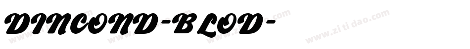 DINCOND-BLOD字体转换