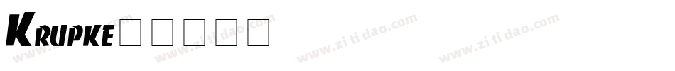 Krupke字体转换