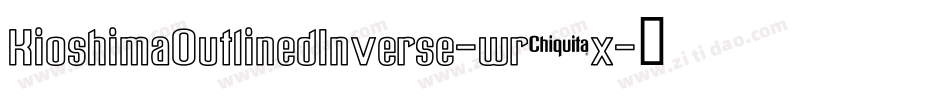KioshimaOutlinedInverse-wr2x字体转换