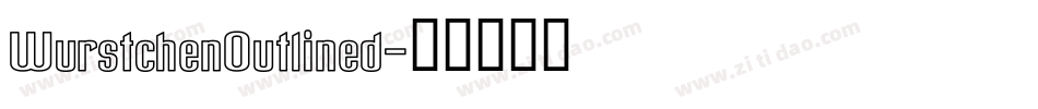 WurstchenOutlined字体转换