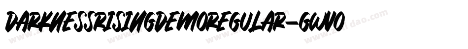 DarknessRisingDemoRegular-GWvO字体转换