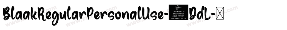 BlaakRegularPersonalUse-9DdL字体转换