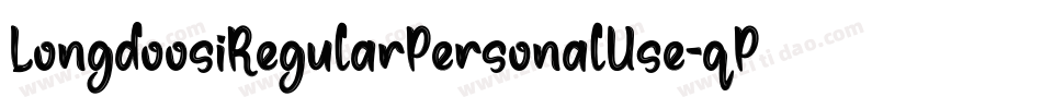 LongdoosiRegularPersonalUse-qPw1字体转换