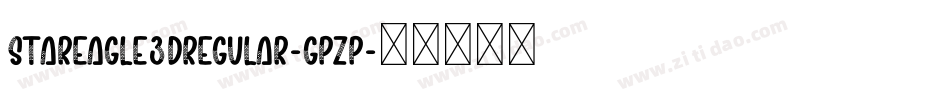 StarEagle3DRegular-GpzP字体转换
