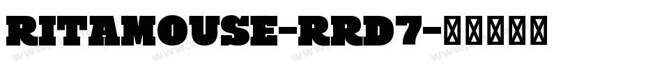 RitaMouse-rRD7字体转换