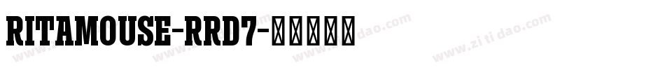 RitaMouse-rRD7字体转换
