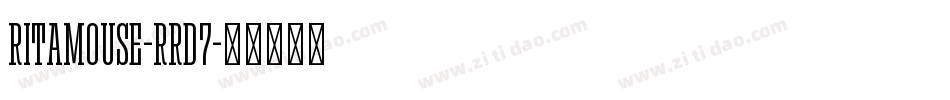 RitaMouse-rRD7字体转换