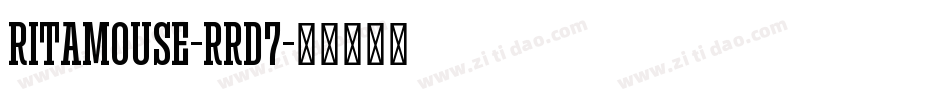 RitaMouse-rRD7字体转换