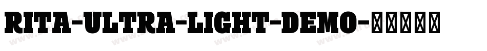 Rita-Ultra-Light-DEMO字体转换