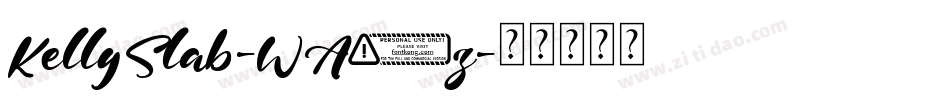 KellySlab-WA1z字体转换